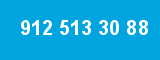 912 513 30 88